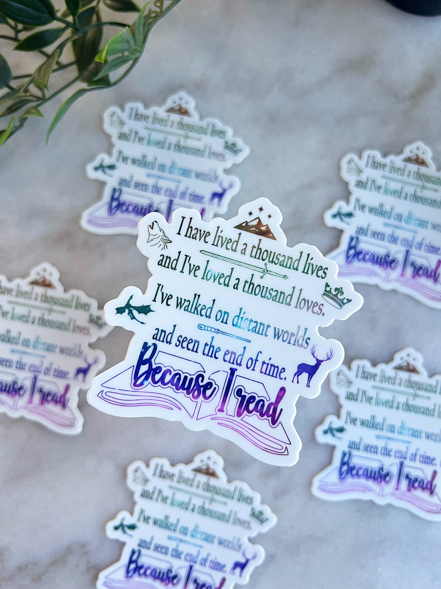 I have lived a thousand lives rainbow sticker