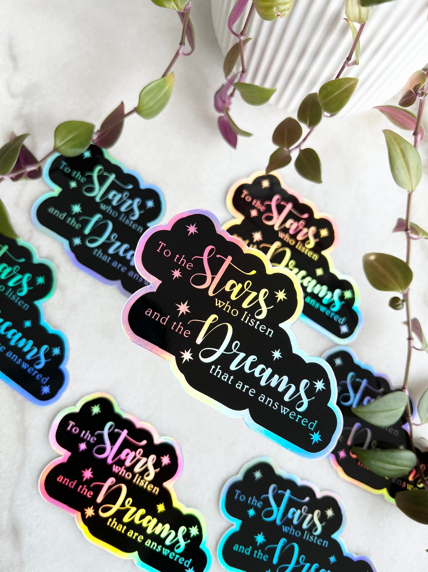 To the Stars who listen holographic sticker