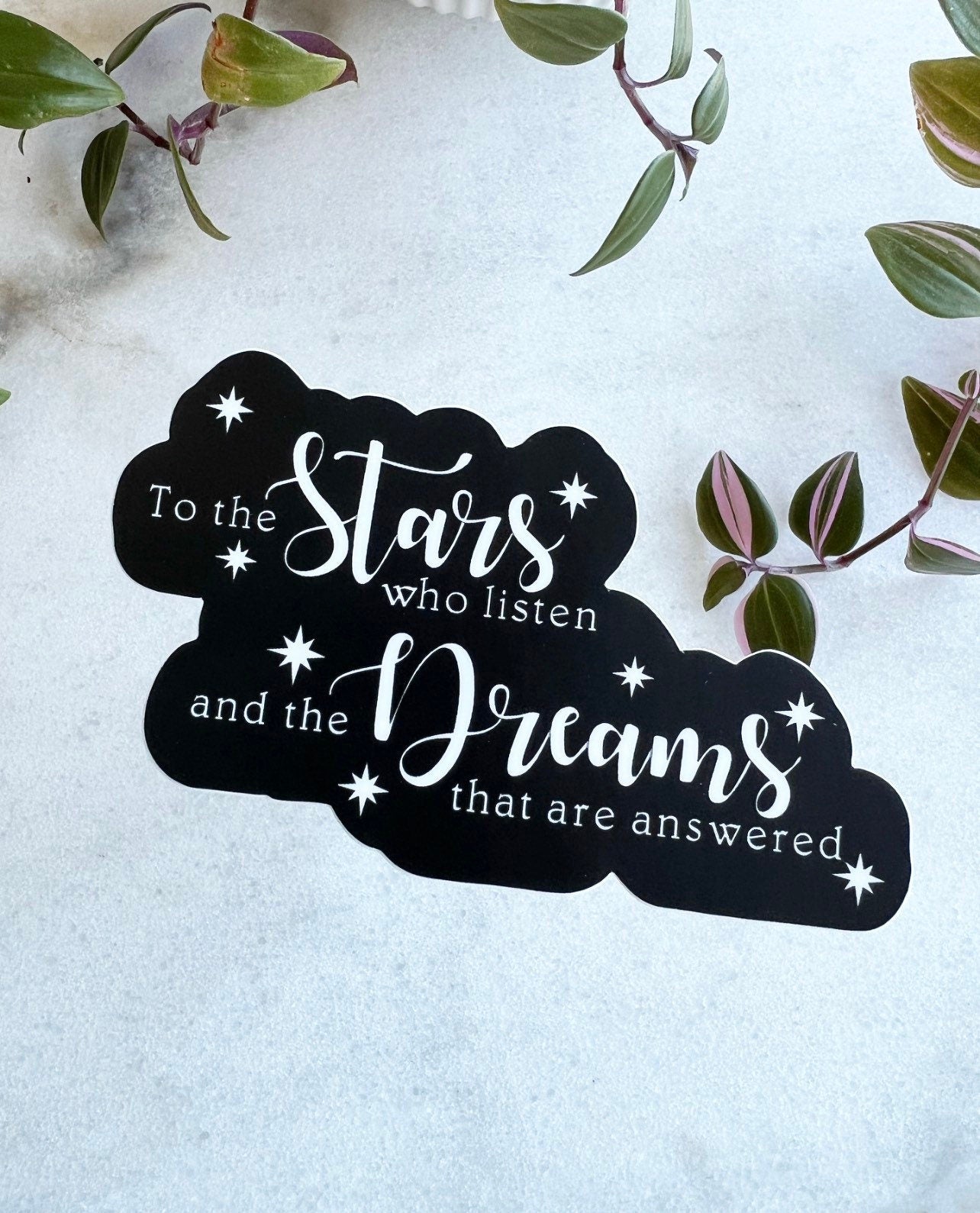 To the Stars who listen sticker